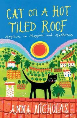 Cat On A Hot Tiled Roof - Anna Nicholas