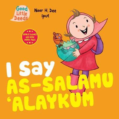 I Say As-salamu 'Alaykum - Noor H Dee