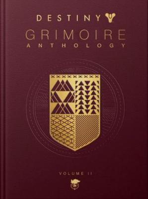 Destiny: Grimoire Anthology - Volume 2 -  