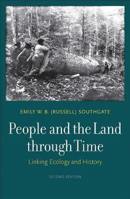 People and the Land through Time - Emily W B Russell Southgate