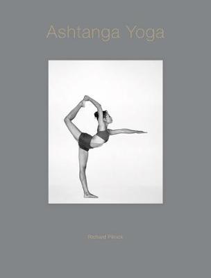 Ashtanga Yoga - Richard Pilnick