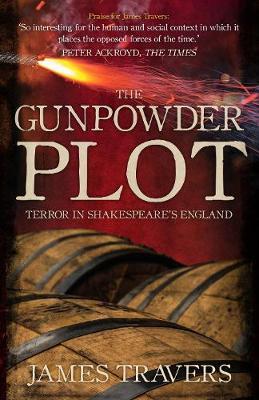 Gunpowder Plot - James Travers