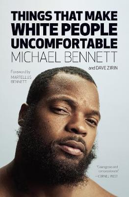 Things That Make White People Uncomfortable - Michael Bennett
