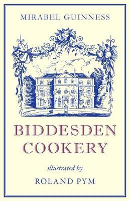 Biddesden Cookery - Mirabel Guinness