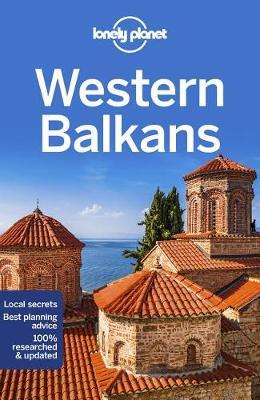 Lonely Planet Western Balkans -  