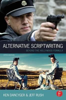 Alternative Scriptwriting - Ken Dancyger