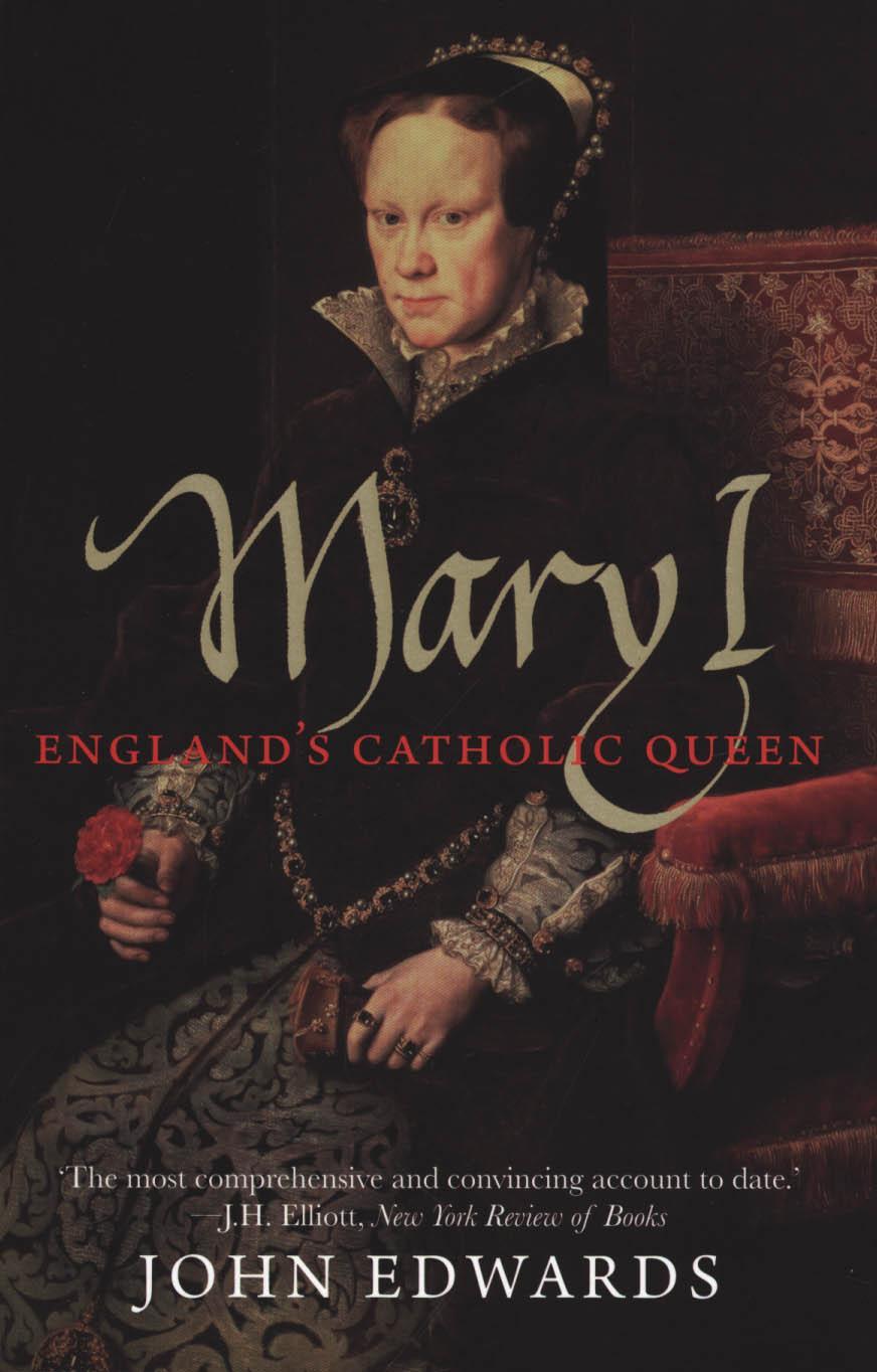 Mary I - John Edwards