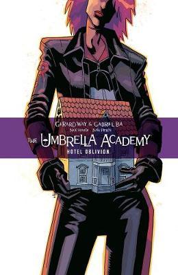 Umbrella Academy Volume 3: Hotel Oblivion - Gerard Way
