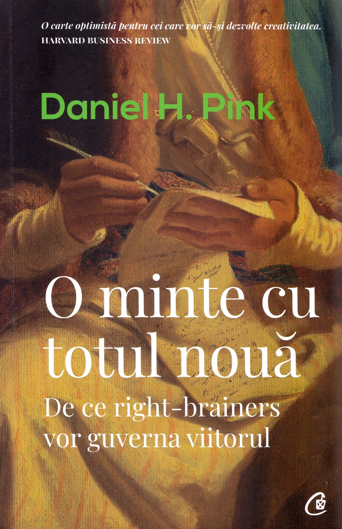 O minte cu totul noua - Daniel H. Pink