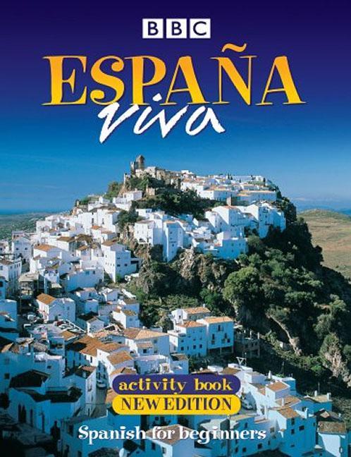 ESPANA VIVA ACTIVITY BOOK NEW EDITION -  