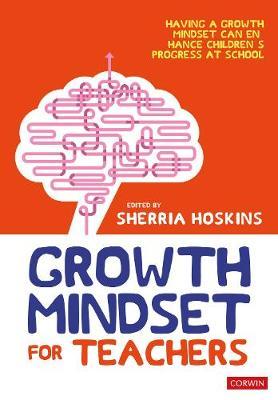 Growth Mindset for Teachers - Sherria Hoskins