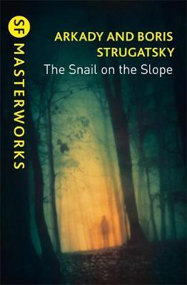 Snail on the Slope - Arkady Strugatsky