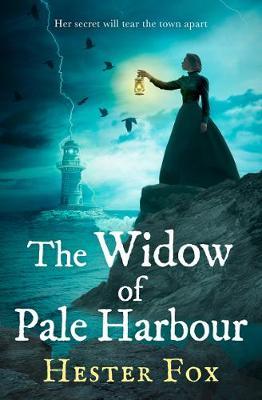 Widow Of Pale Harbour - Hester Fox