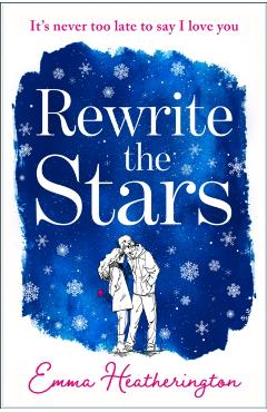 Rewrite the Stars - Emma Heatherington