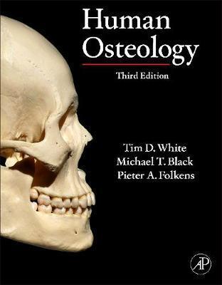 Human Osteology - Tim White