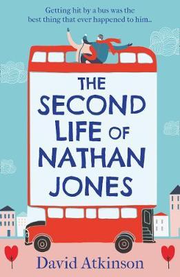 Second Life of Nathan Jones - David Atkinson