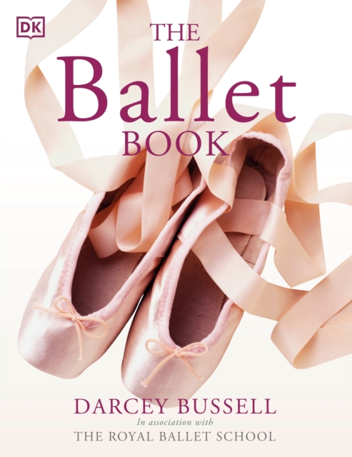 Ballet Book - Darcey Bussell