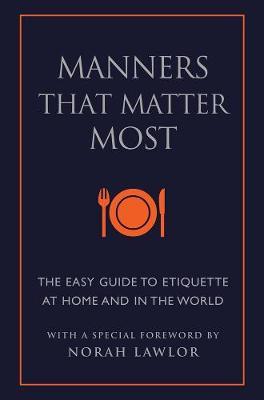 Manners That Matter Most - Eding June