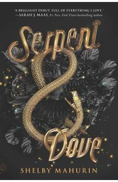 Coperta cărții 'Serpent & Dove - Shelby Mahurin'
