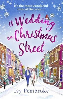 Wedding on Christmas Street - Ivy Pembroke