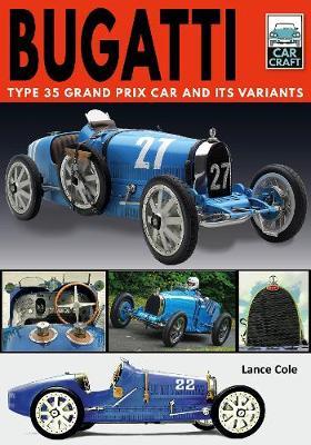 Bugatti T and Its Variants - Lance Cole