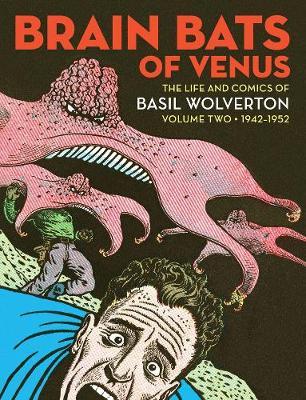 Brain Bats Of Venus - Greg Sadowski