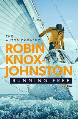 Running Free - Robin Knox-Johnston