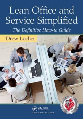 Lean Office and Service Simplified - Drew Locher