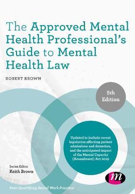 Approved Mental Health Professional's Guide to Mental Health - Robert Brown