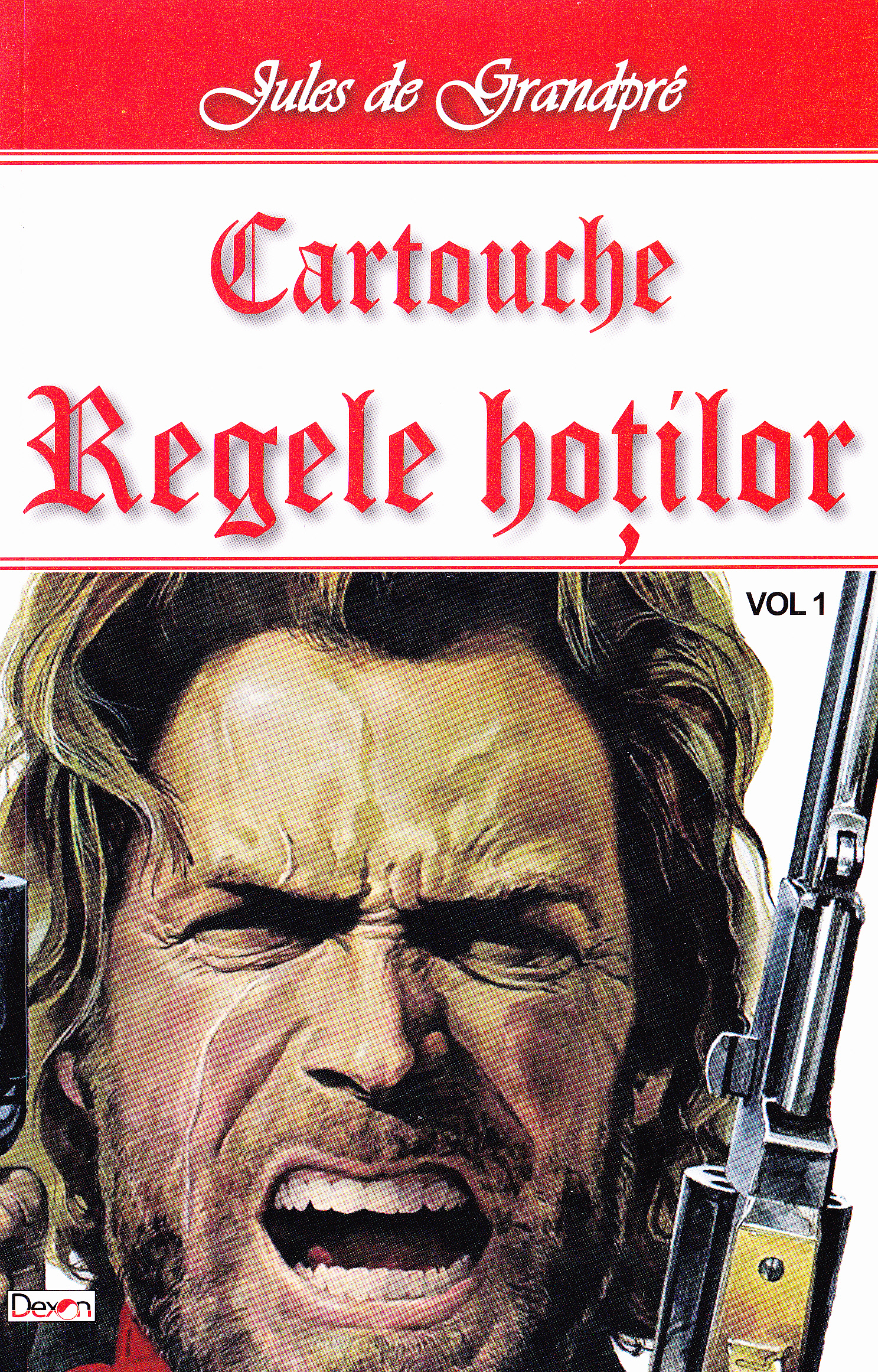 Cartouche, regele hotilor vol.1 - Jules de Grandpre