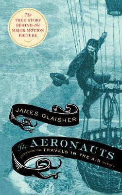 Aeronauts - Glaisher James