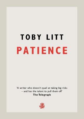 Patience - Toby Litt