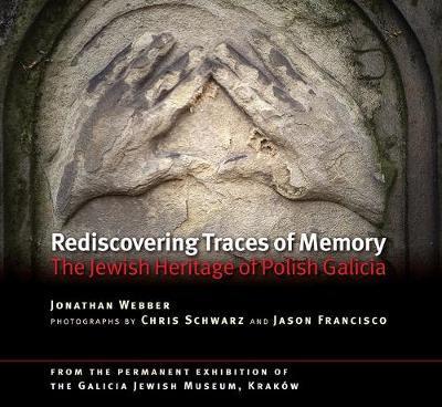 Rediscovering Traces of Memory - Jonathan Webber