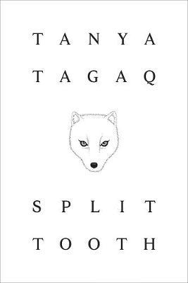Split Tooth - Tanya Tagaq