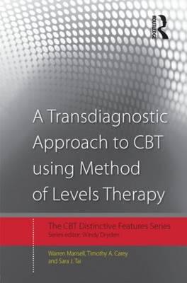 Transdiagnostic Approach to CBT using Method of Levels Thera - Warren Mansell