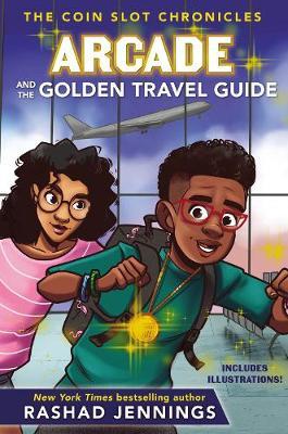 Arcade and the Golden Travel Guide - Rashad Jennings