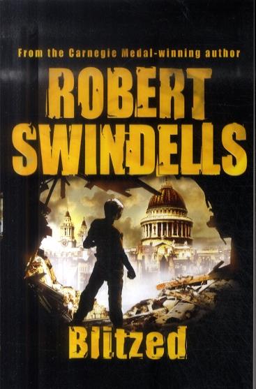 Blitzed - Robert Swindells