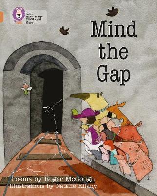 Mind the Gap - Roger McGough