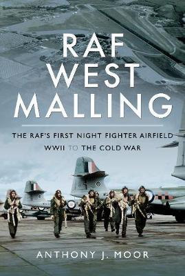 RAF West Malling - Anthony J Moor