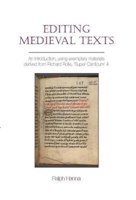 Editing Medieval Texts - Ralph Hanna