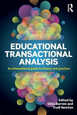 Educational Transactional Analysis - Giles Barrow