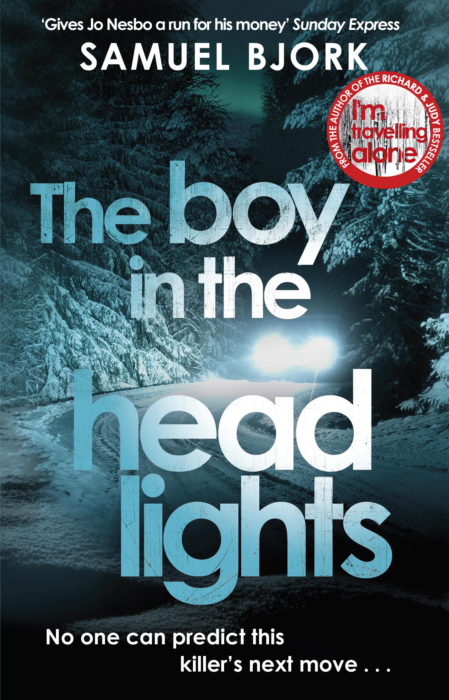 Boy in the Headlights - Samuel Bjork