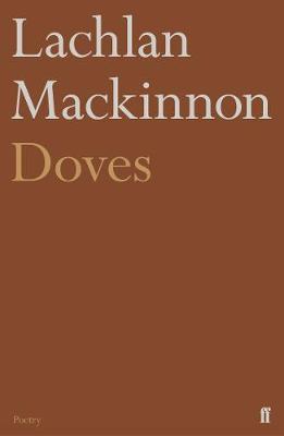 Doves - Lachlan Mackinnon