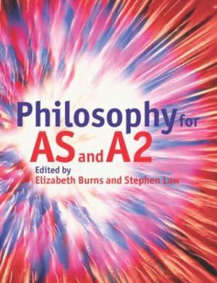 Philosophy for AS and A2 - Stephen Law