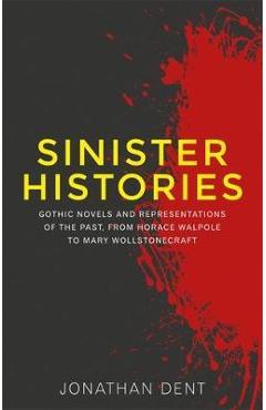 Poza produsului Sinister Histories - Jonathan Dent