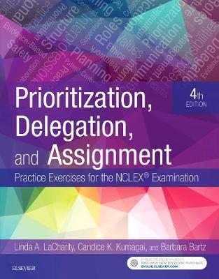 Prioritization, Delegation, and Assignment - Linda A LaCharity