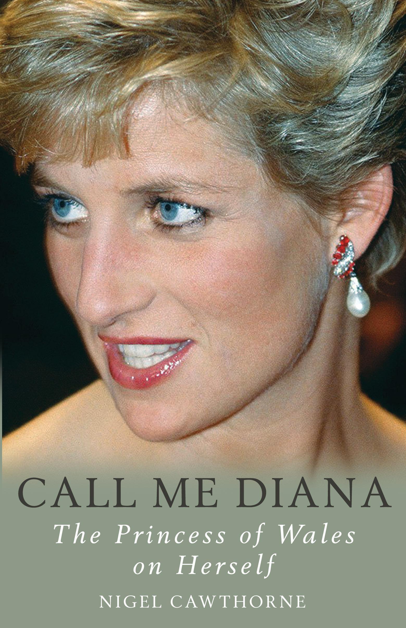 Call Me Diana - Nigel Cawthorne