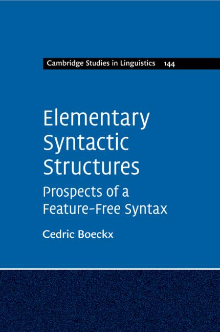 Elementary Syntactic Structures - Cedric Boeckx