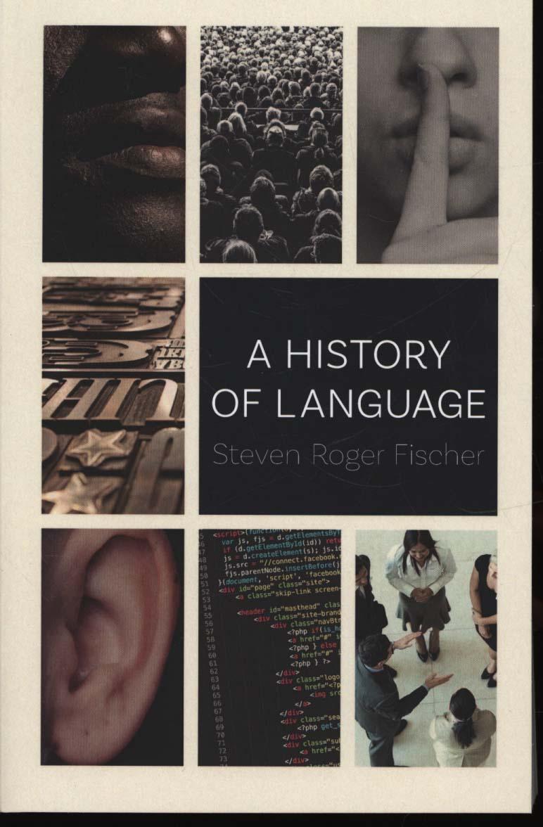 History of Language - Steven Roger Fischer