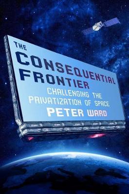 Consequential Frontier - Peter Ward